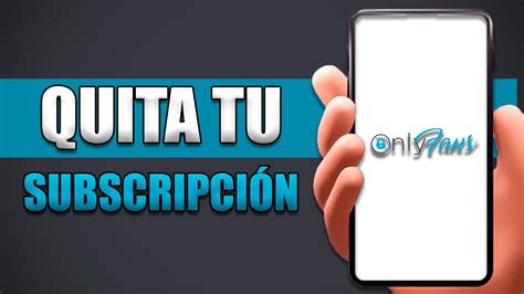 como desuscribirse de onlyfans|Cómo cancelar la suscripción a Onlyfans en sencillos pasos